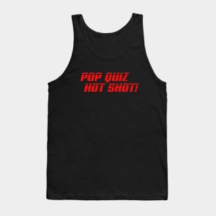 Speed - Pop Quiz Hot Shot! Tank Top